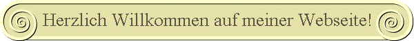 Herzlich Willkommen auf meiner Webseite!